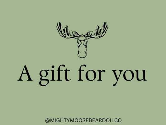Mighty Moose Beard Oil Co. Gift Card